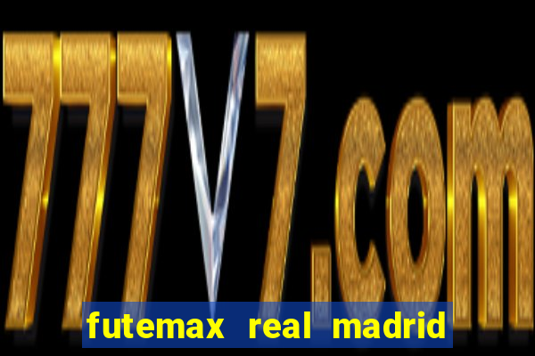 futemax real madrid x barcelona